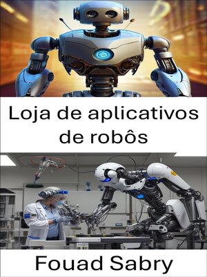 cover image of Loja de aplicativos de robôs
